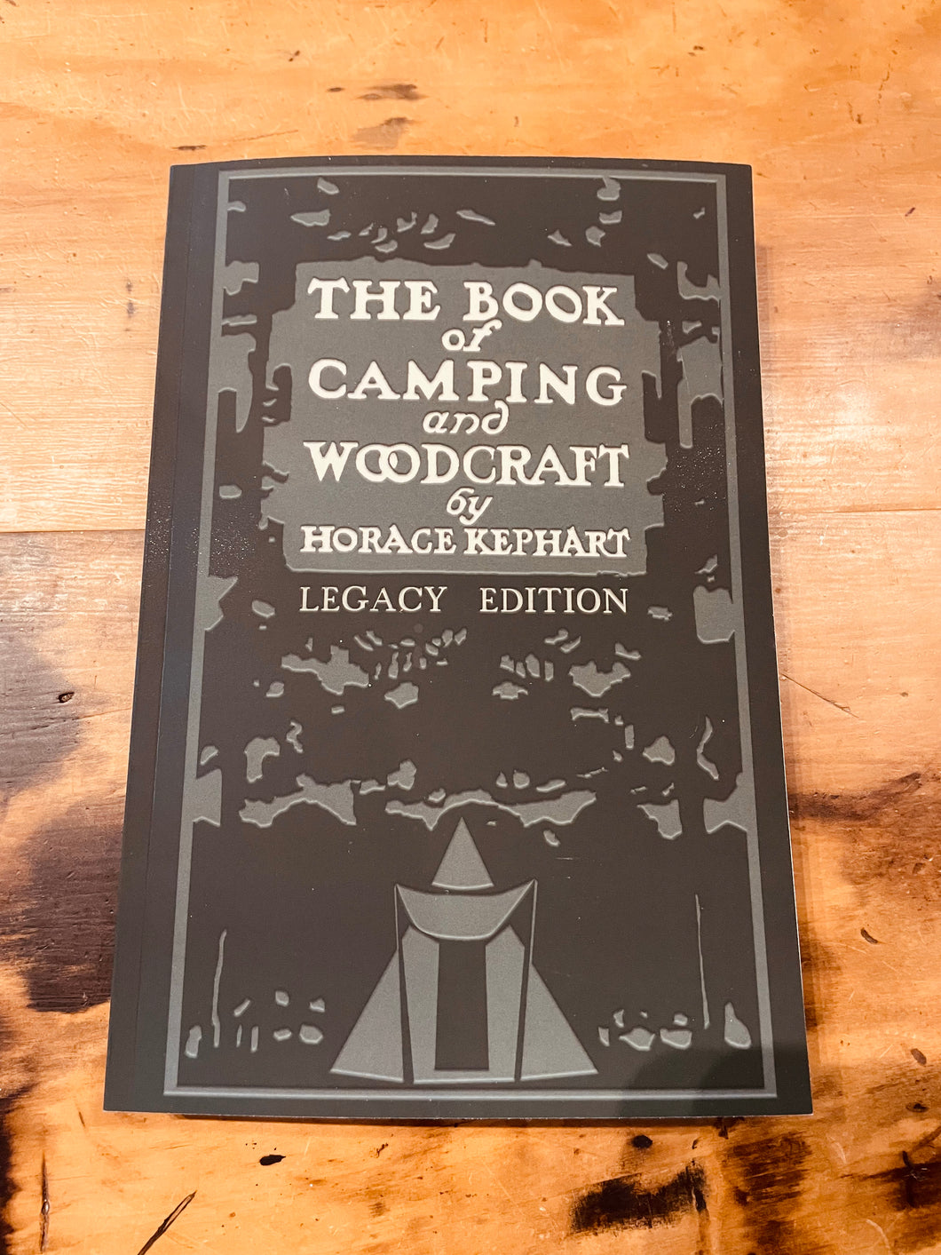 The book of Camping and Woodcraft